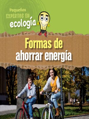 cover image of Formas de ahorrar energía (Ways to Save Energy)